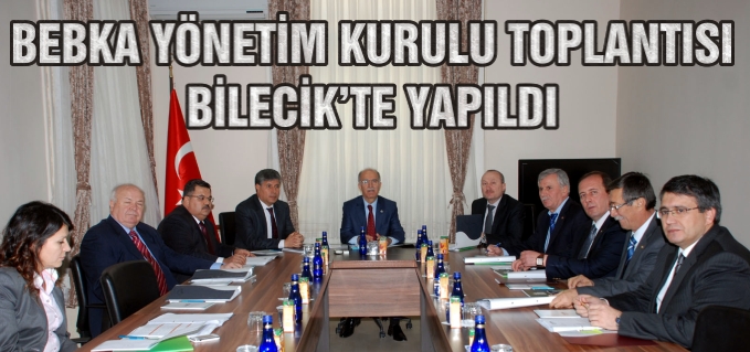 BEBKA YÖNETİM KURULU TOPLANTISI YAPILDI