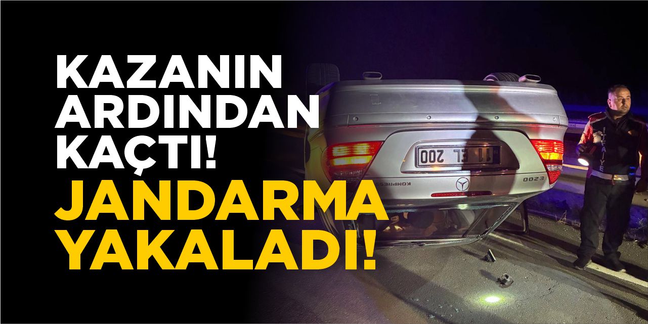 Kazanın ardından kaçtı!