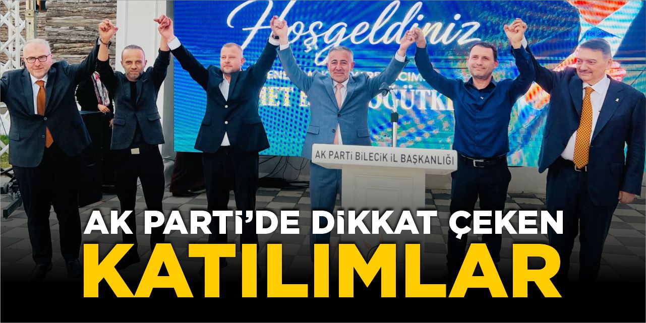 AK Parti’de dikkat çeken katılımlar