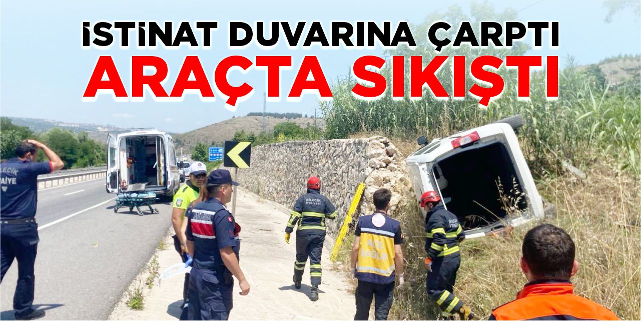 Bilecik’te Kontrolden Çıkan Kamyonet İstinat Duvarına Çarptı