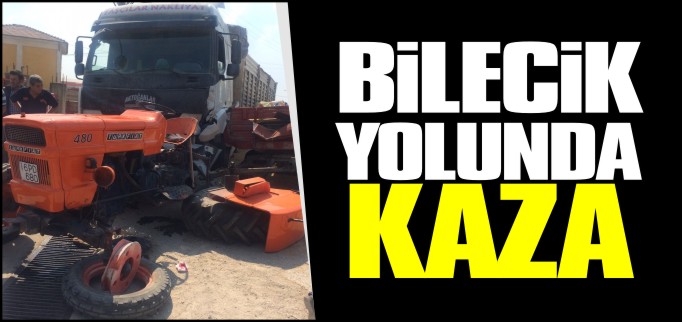 BİLECİK YOLUNDA KAZA