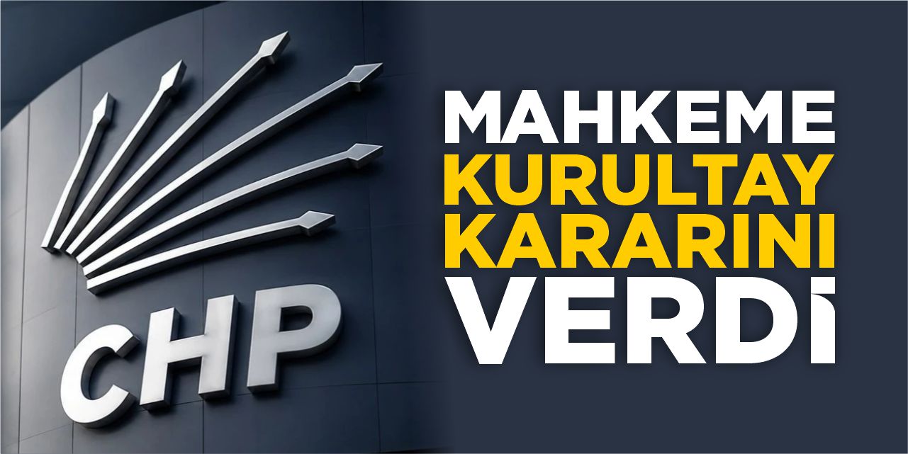 Mahkeme kurultay kararını verdi