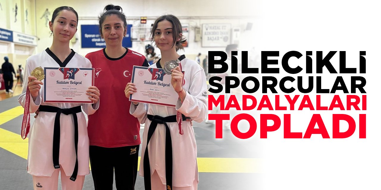 Bilecikli Sporcular Madalyaları Topladı!