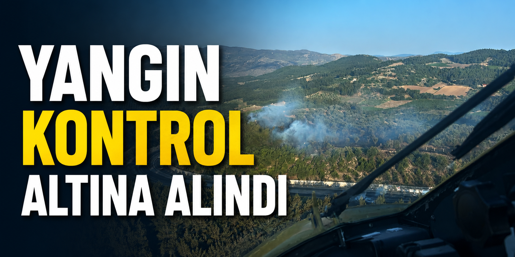 Yangın kontrol altına alındı