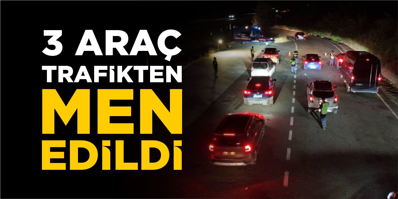 Bilecik'te 3 araç trafikten men edildi