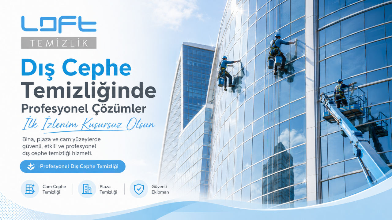 Ankara Dış Cephe Temizliği Yöntemleri ve Uygulama Süreci