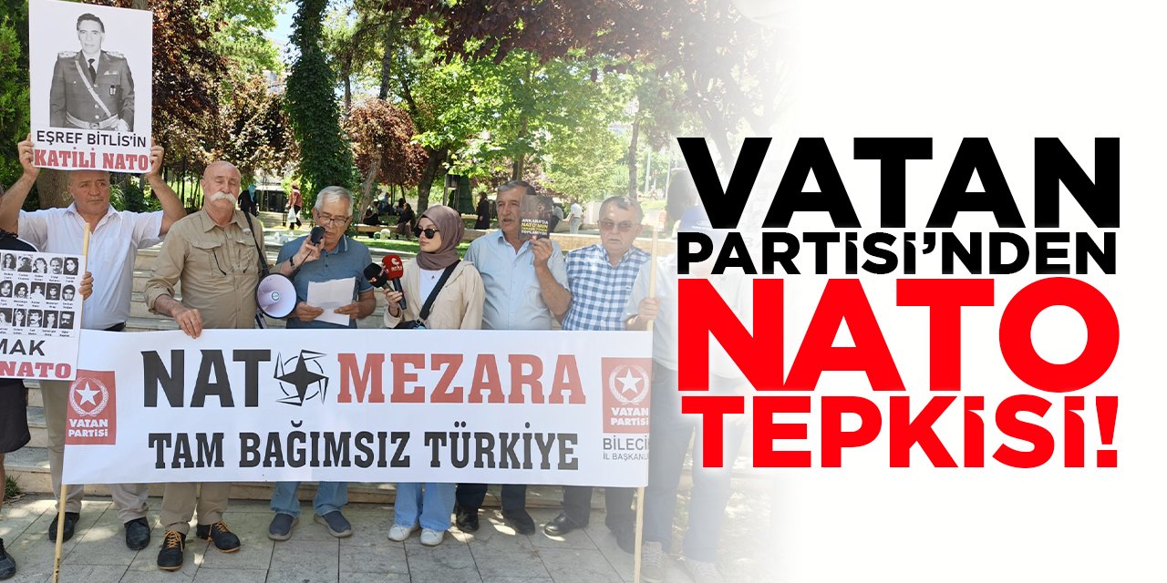 Vatan Partisi'nden NATO Tepkisi!