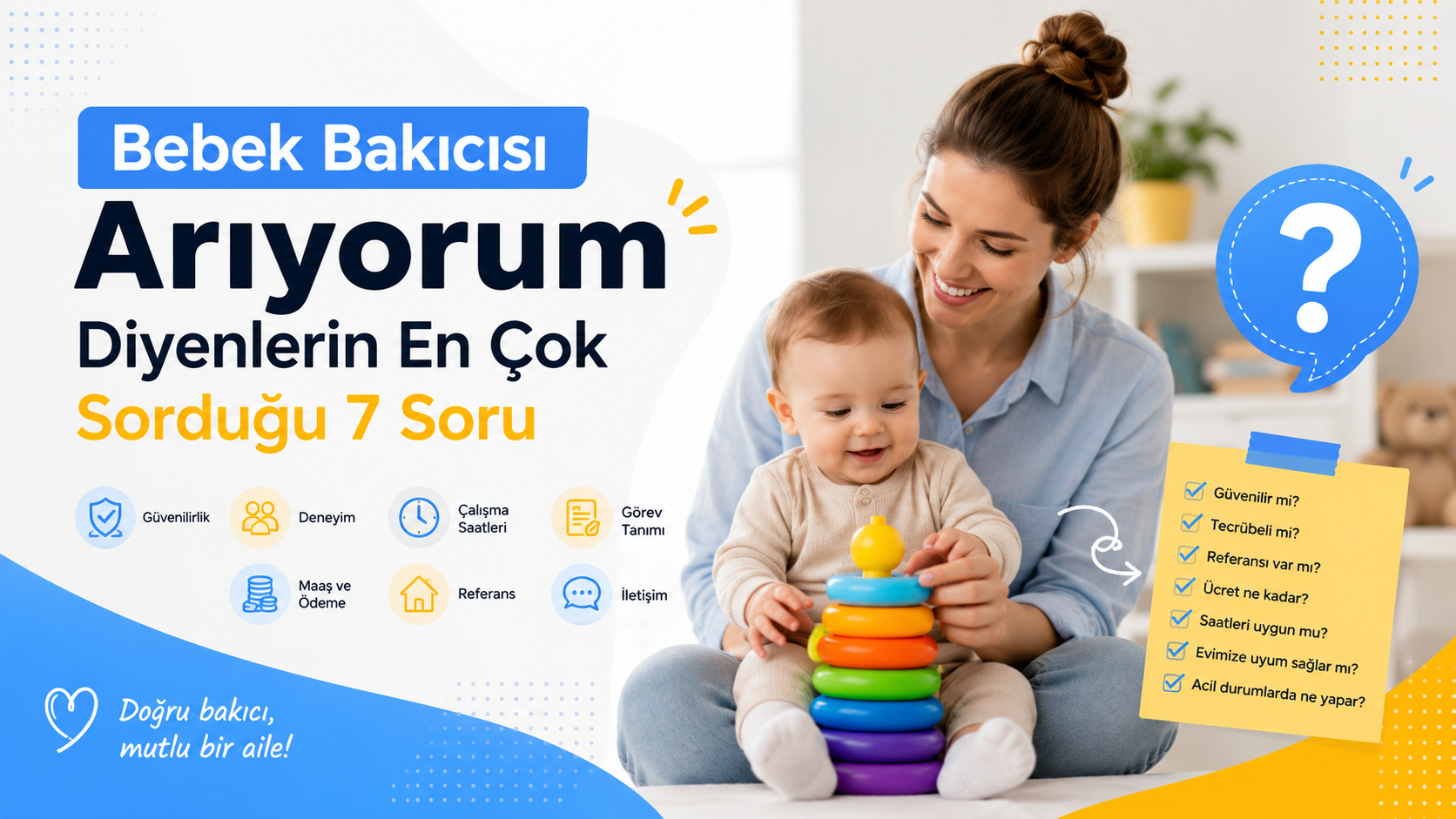 Bebek Bakıcısı Arıyorum Diyenlerin En Çok Sorduğu 7 Soru