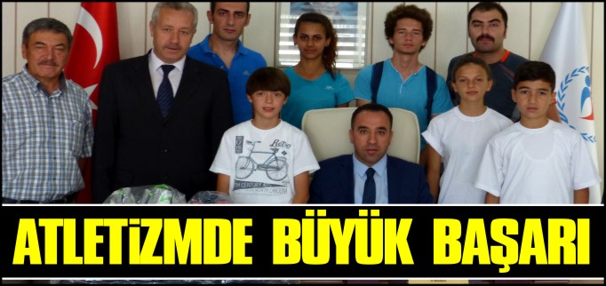 ATLETİZM’DE BÜYÜK BAŞARI