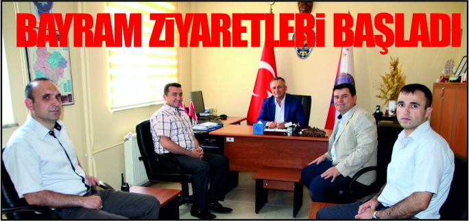 BAYRAM ZİYARETLERİ BAŞLADI
