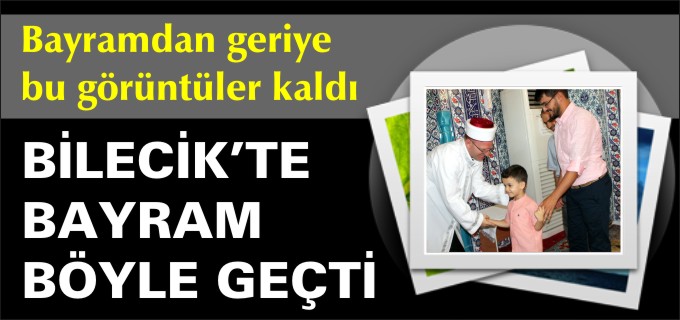RAMAZAN BAYRAMI BÖYLE GEÇTİ