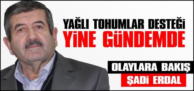 YAĞLI TOHUMLAR DESTEĞİ YİNE GÜNDEMDE