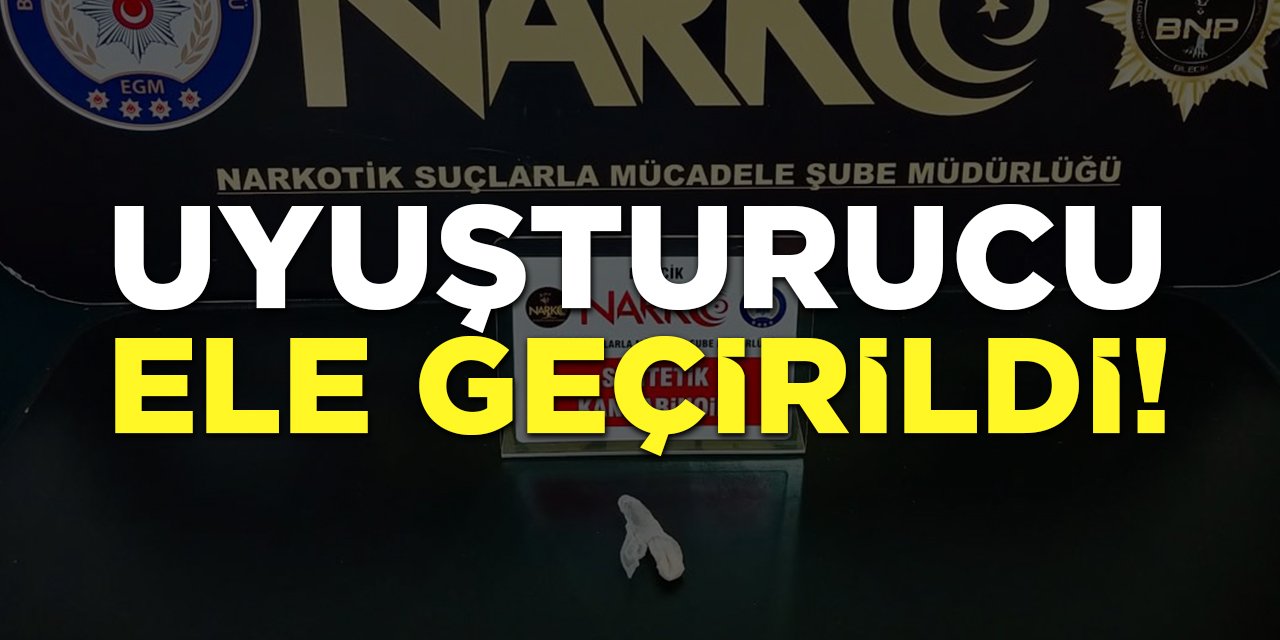 Uyuşturucu Ele Geçirildi!