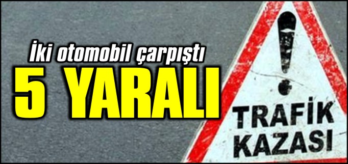 BÜZÜYÜK’TE KAZA 5 YARALI