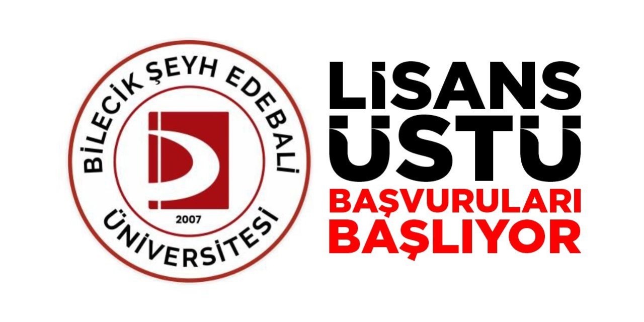 BŞEÜ Lisansüstü başvuruları başlıyor