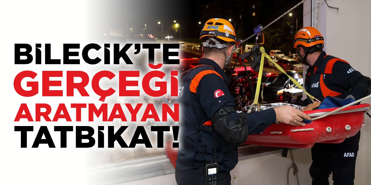 Bilecik’te Gerçeği Aratmayan Tatbikat!