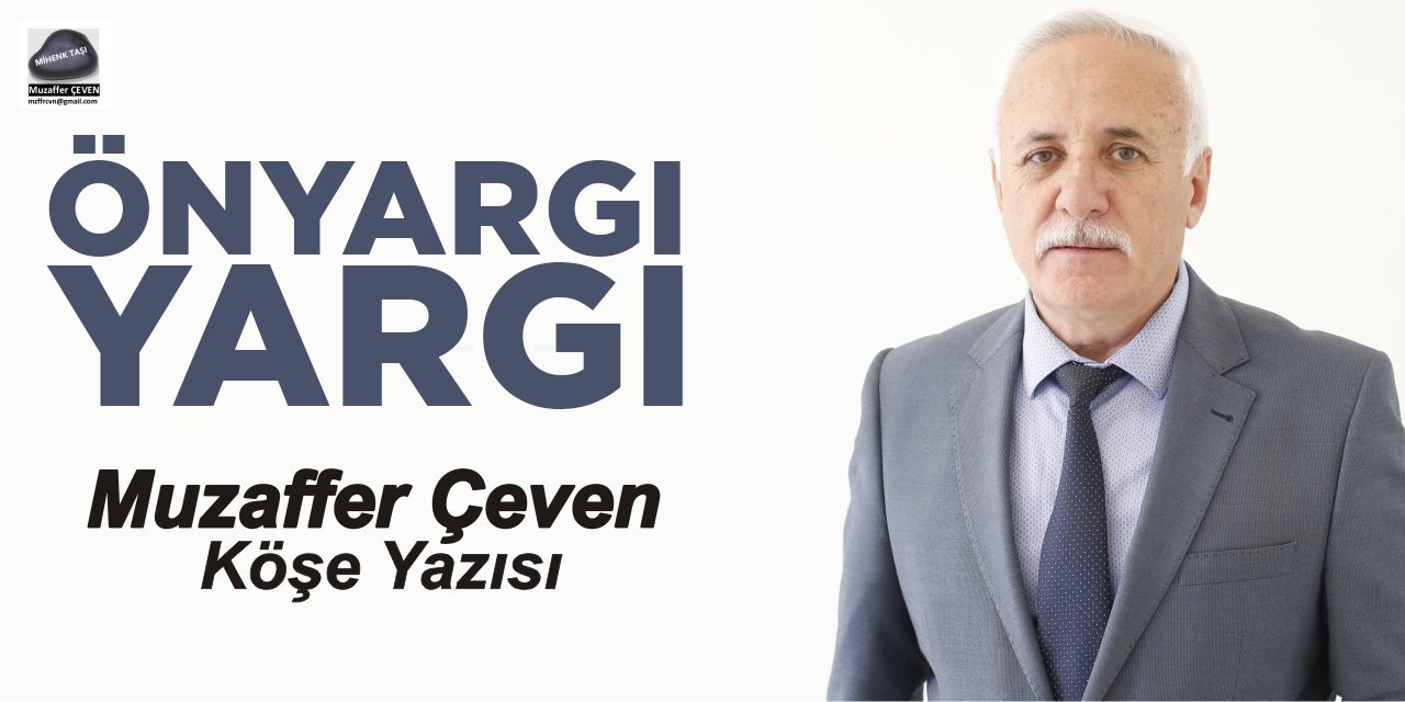ÖNYARGI, YARGI…