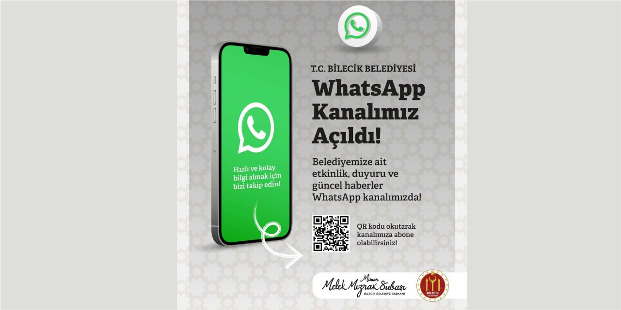 Bilecik Belediyesi WhatsApp Kanalı açıldı