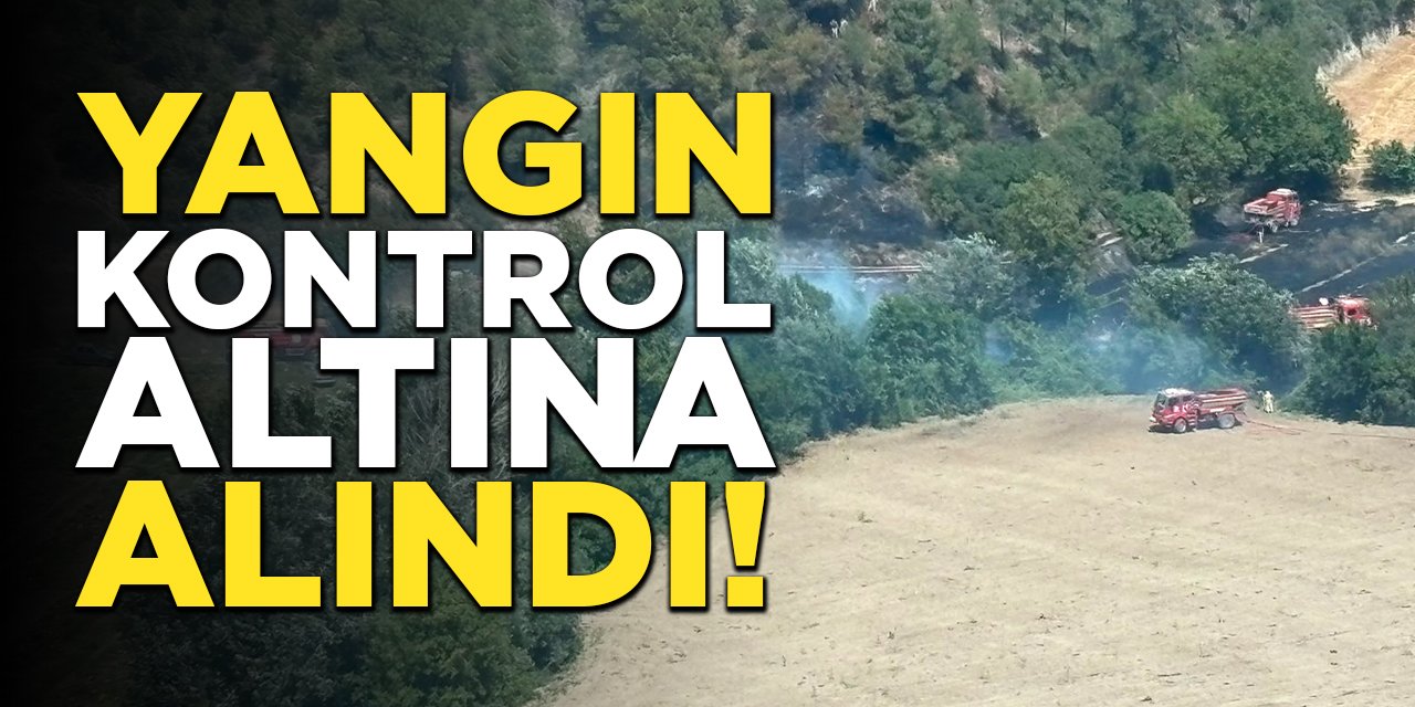 Yangın Kontrol Altına Alındı