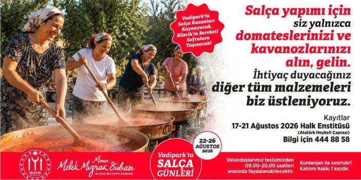 Vadi Park'ta Salça Günleri düzenlenecek