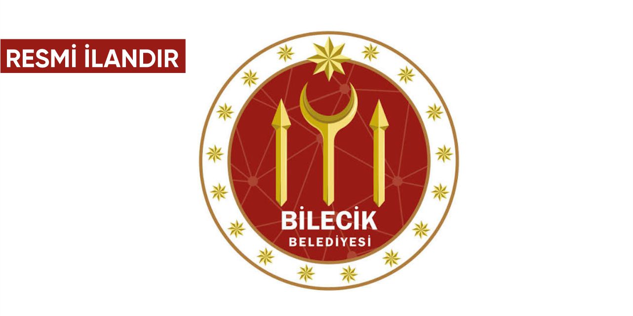 T.C. BİLECİK BELEDİYE BAŞKANLIĞI 2026 YILI AĞUSTOS AYI MECLİS KARAR ÖZETLERİ