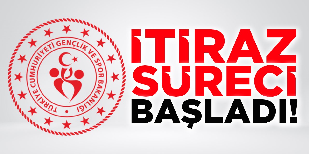 İtiraz Süreci Başladı!
