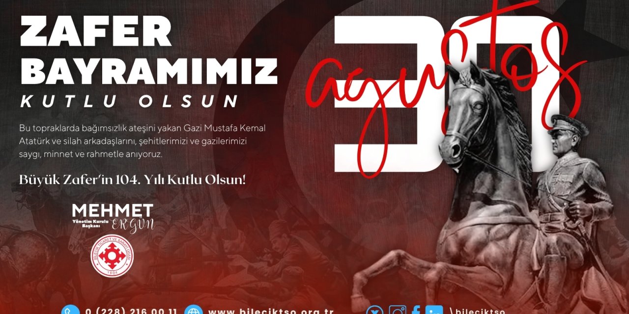 BİLECİK TİCARET VE SANAYİ ODASI 30 AĞUSTOS ZAFER BAYRAMI İLANI