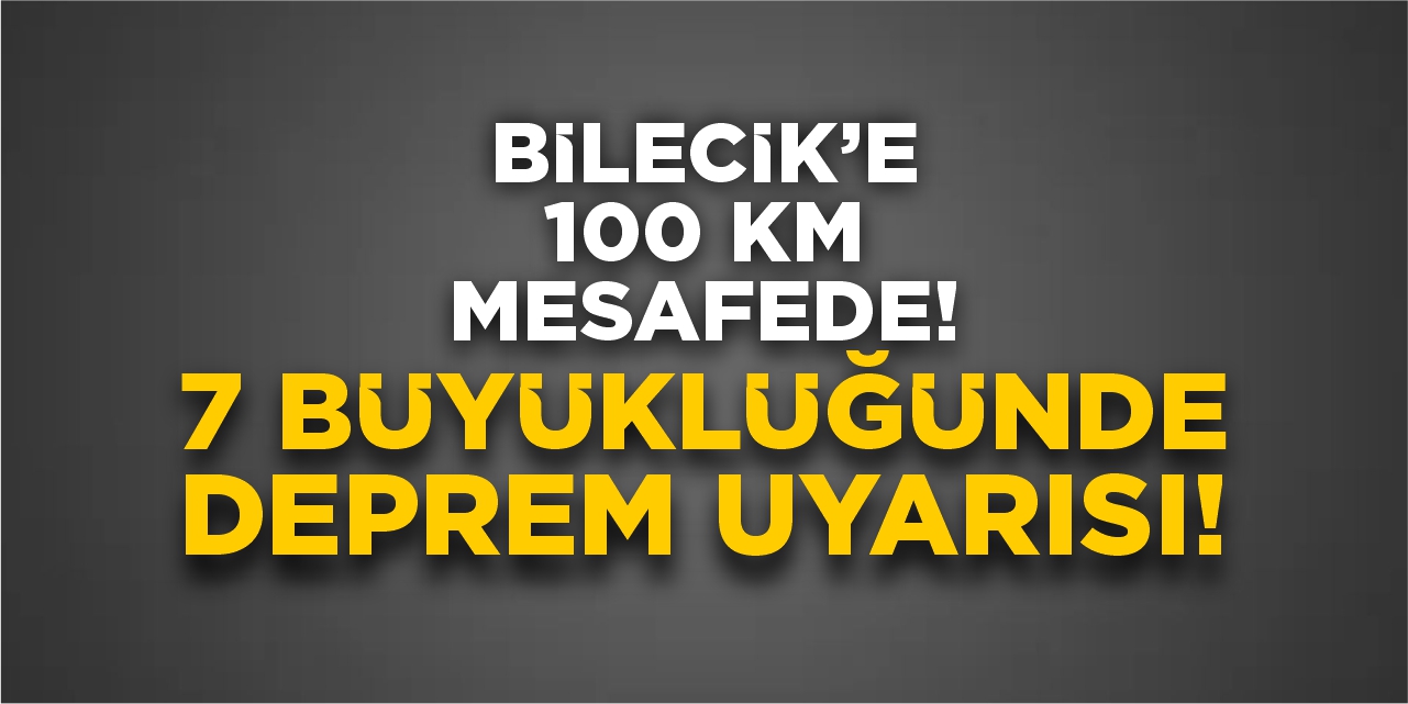 Bilecik’e 100 Kilometre Mesafede! Japon Uzmandan 7 Büyüklüğünde Deprem Uyarısı