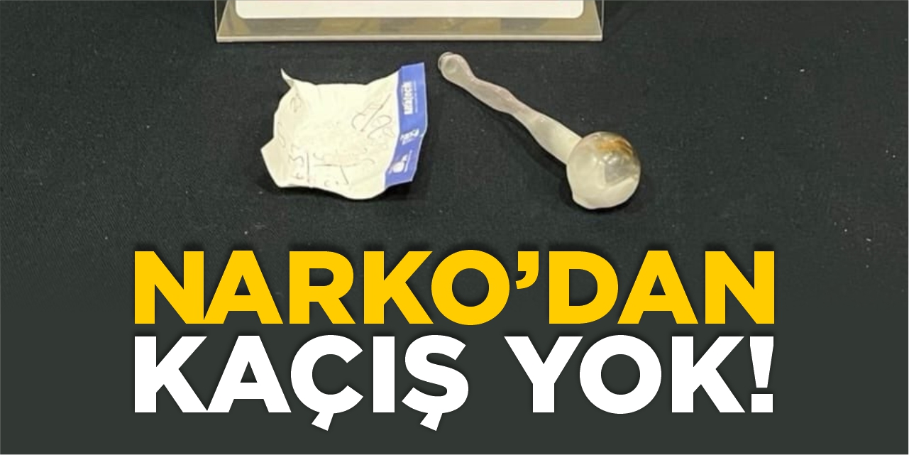 NARKO’dan kaçış yok!