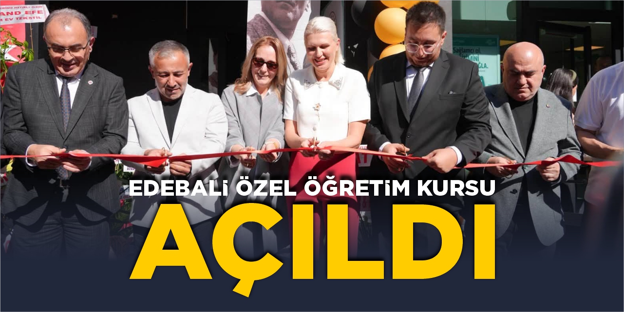 Edebali Özel Öğretim Kursu açıldı