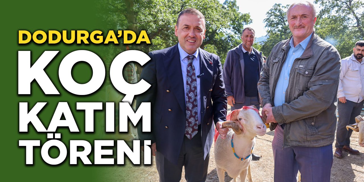 Dodurga’da Koç Katım Töreni