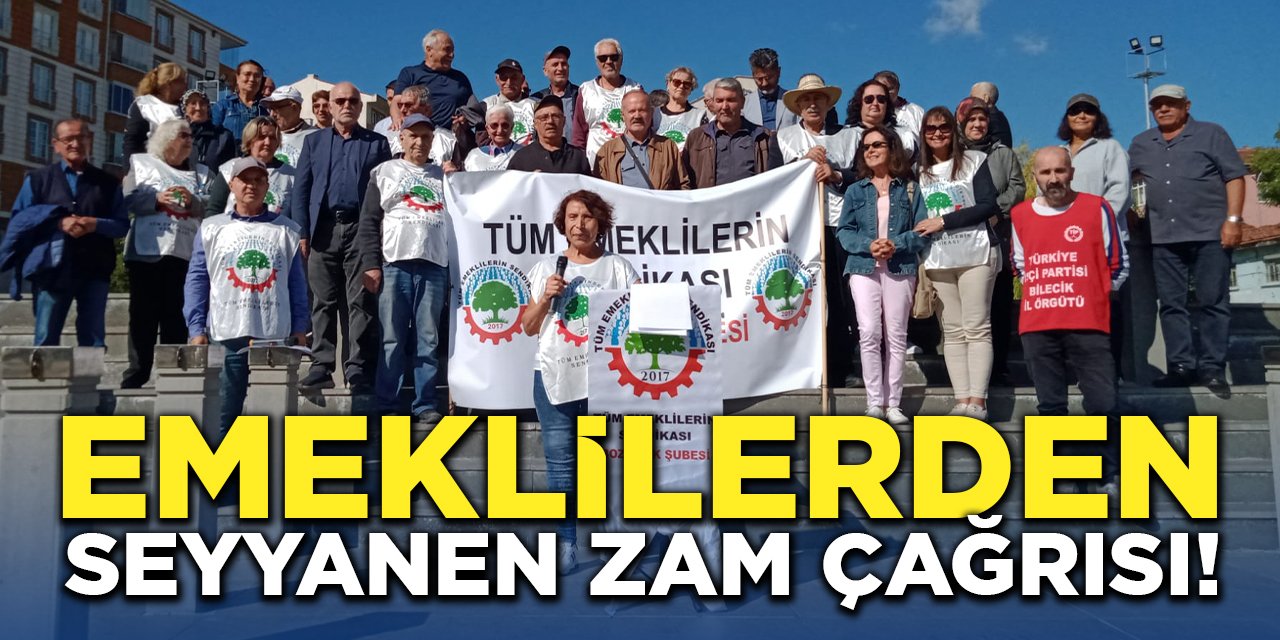 Emeklilerden Seyyanen Zam Çağrısı!