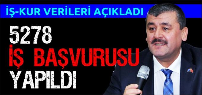 İŞ-KUR VERİLERİ AÇIKLADI