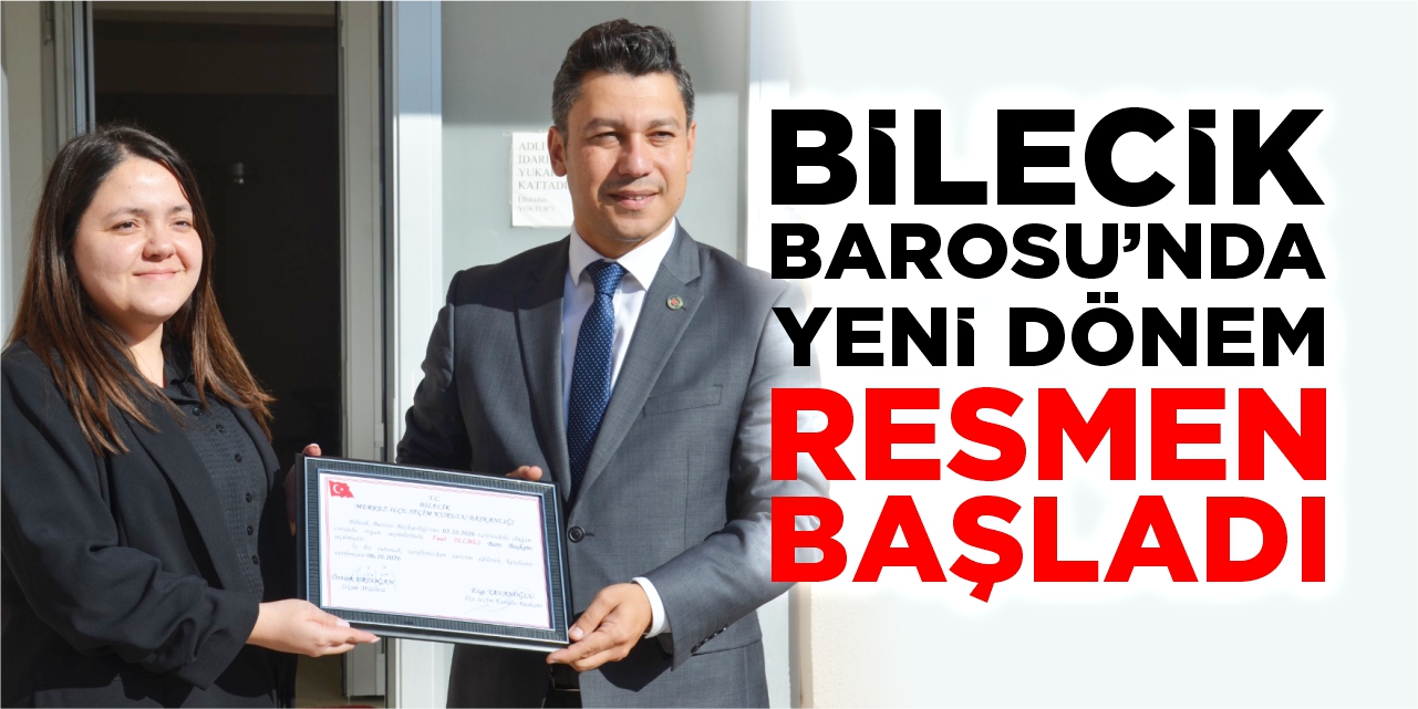 Bilecik Barosu'nda yeni dönem resmen başladı: Av Fuat Selbes mazbatasını aldı