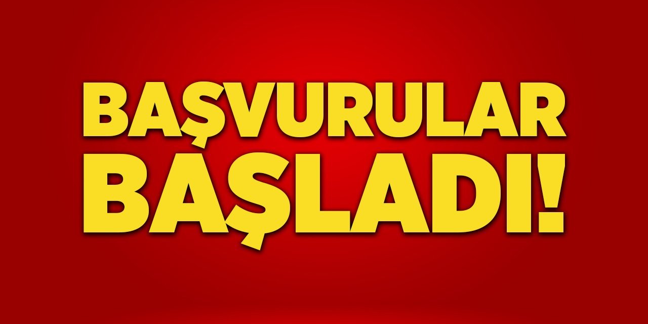 Başvurular Başladı