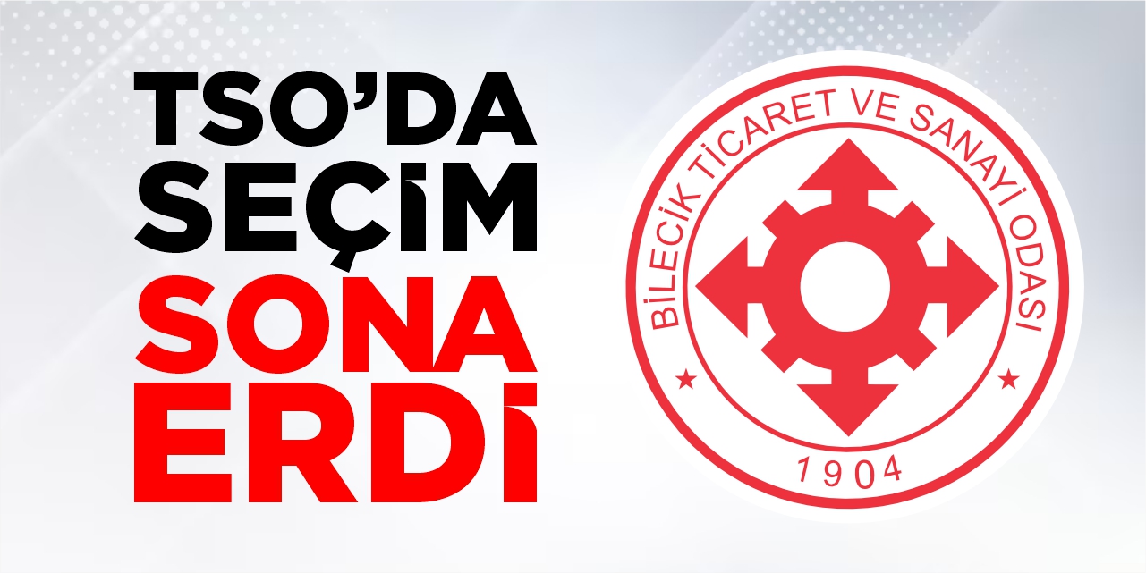 Bilecik TSO'da seçim sona erdi