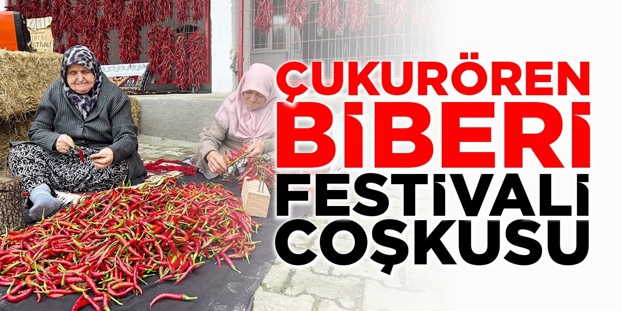 Çukurören Biberi Festivali Coşkuyla Yapıldı