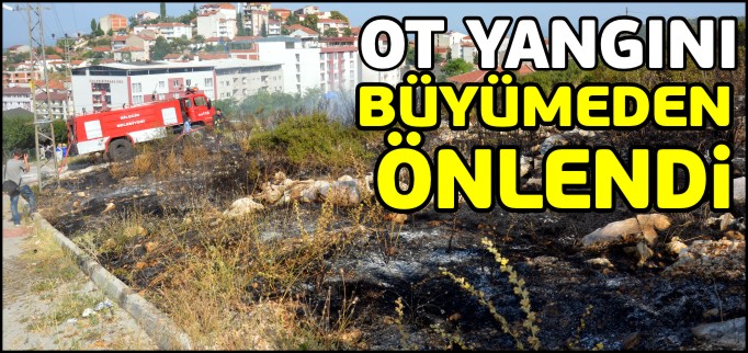 OT YANGINI BÜYÜMEDEN ÖNLENDİ