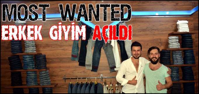MOST WANTED ERKEK GİYİM AÇILDI