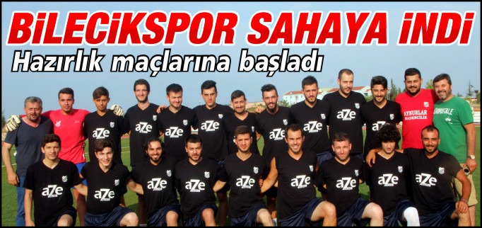 BİLECİKSPOR HAZIRLIK MAÇLARINA BAŞLADI