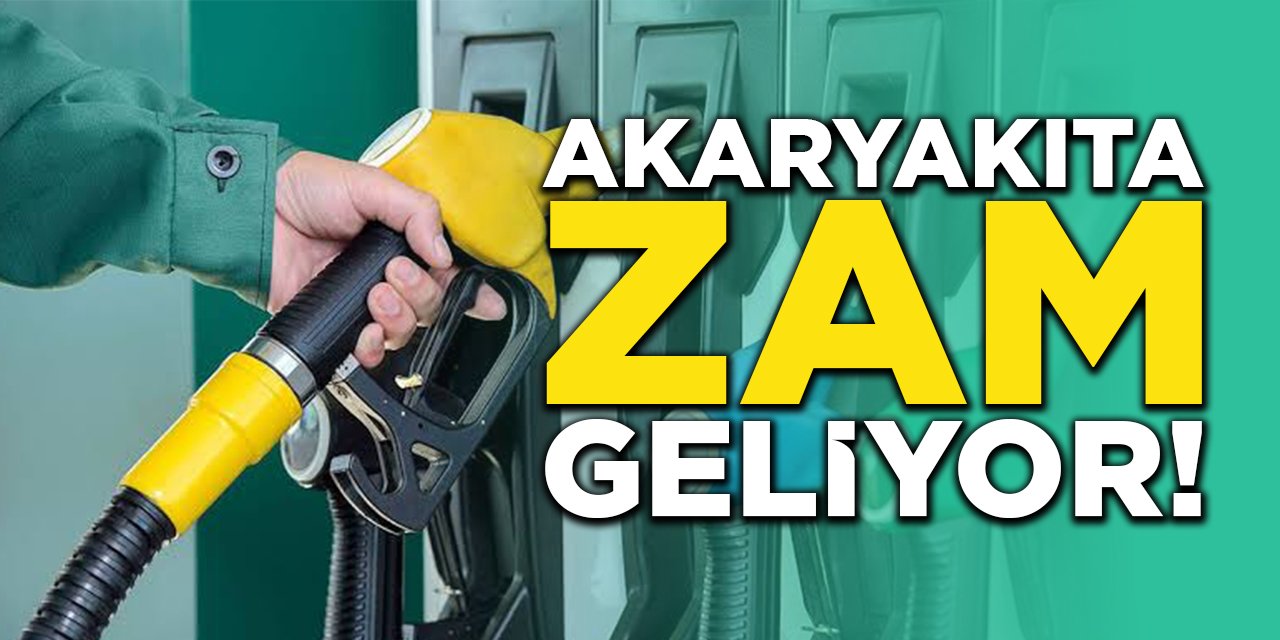 Akaryakıta Zam Geliyor!