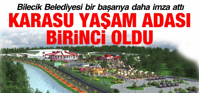 KARASU YAŞAM ADASI 1. OLDU