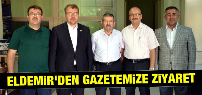 ELDEMİR’DEN GAZETEMİZE ZİYARET
