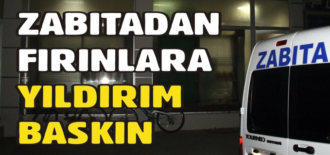 ZABITADAN FIRINLARA YILDIRIM BASKIN