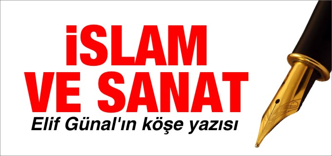 İSLAM VE SANAT
