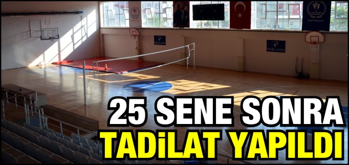 25 SENE SONRA TADİLAT OLDU
