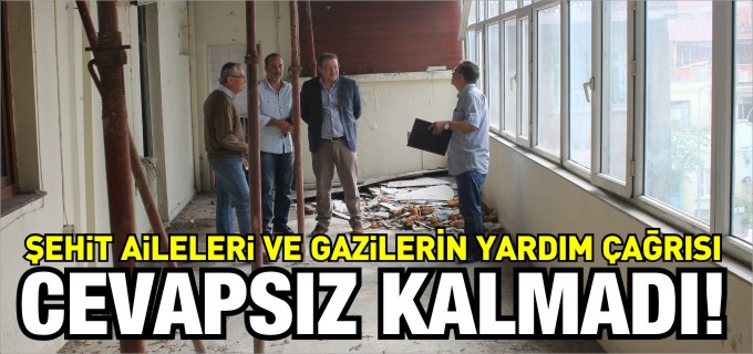 ŞEHİT AİLELERİ VE GAZİLERİN YARDIM ÇAĞRISI CEVAPSIZ KALMADI