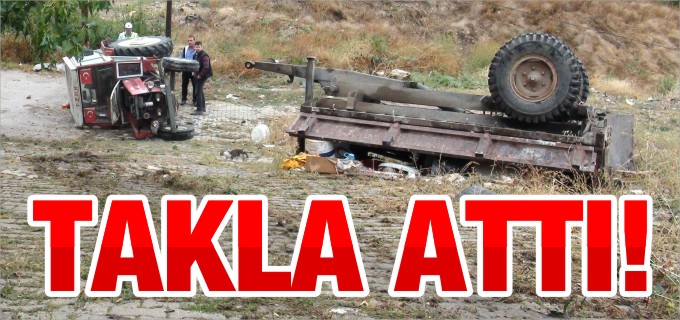 TRAKTÖR TAKLA ATTI!