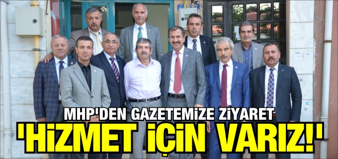’HİZMET İÇİN VARIZ!’