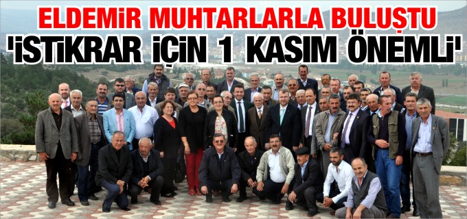 ’ÜLKEMİZİN İSTİKRARI İÇİN 1 KASIM ÖNEMLİ’